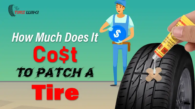 Cost to Patch a Tire