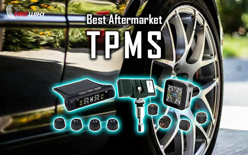 Best Aftermarket Tire Pressure Monitoring System